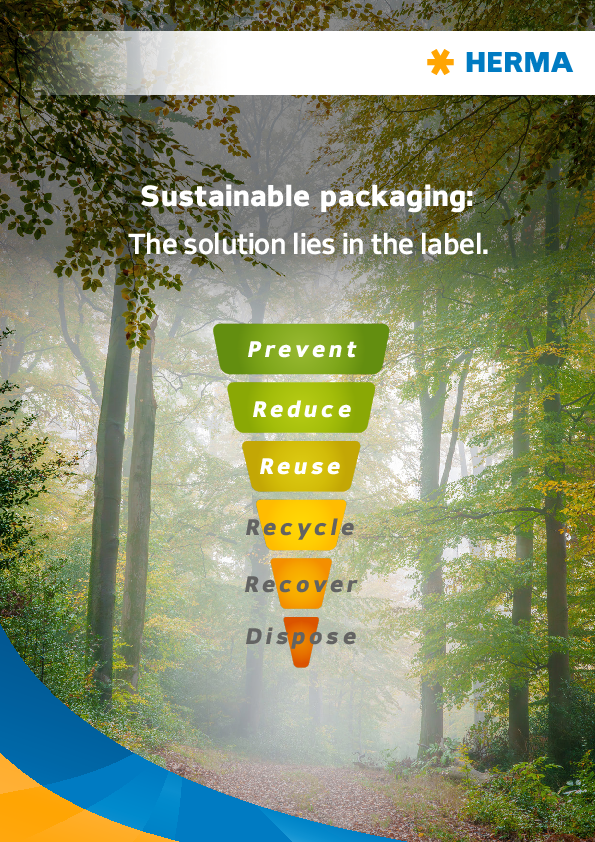 Sustainable Packaging: The Solution Lies in the Label. Steps: Prevent, Reduce, Reuse, Recycle, Recover, Dispose.