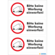 Drei Schilder mit dem Hinweis „Bitte keine Werbung einwerfen!“ und einem Symbol eines Briefkastens, um unerwünschte Werbung abzulehnen.