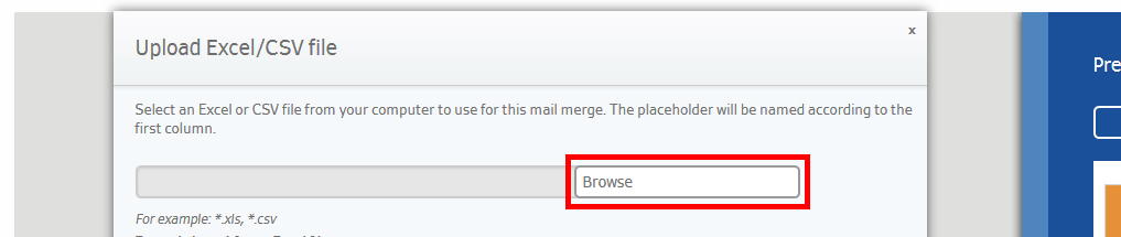 Field for uploading an Excel or CSV file with a highlighted 'Browse' button. Instructions for selecting a file are visible.