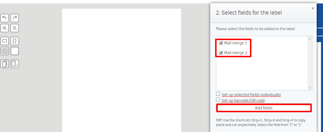 Selection field for labels with options for 'Mail merge 1' and 'Mail merge 2', as well as a button to add fields.